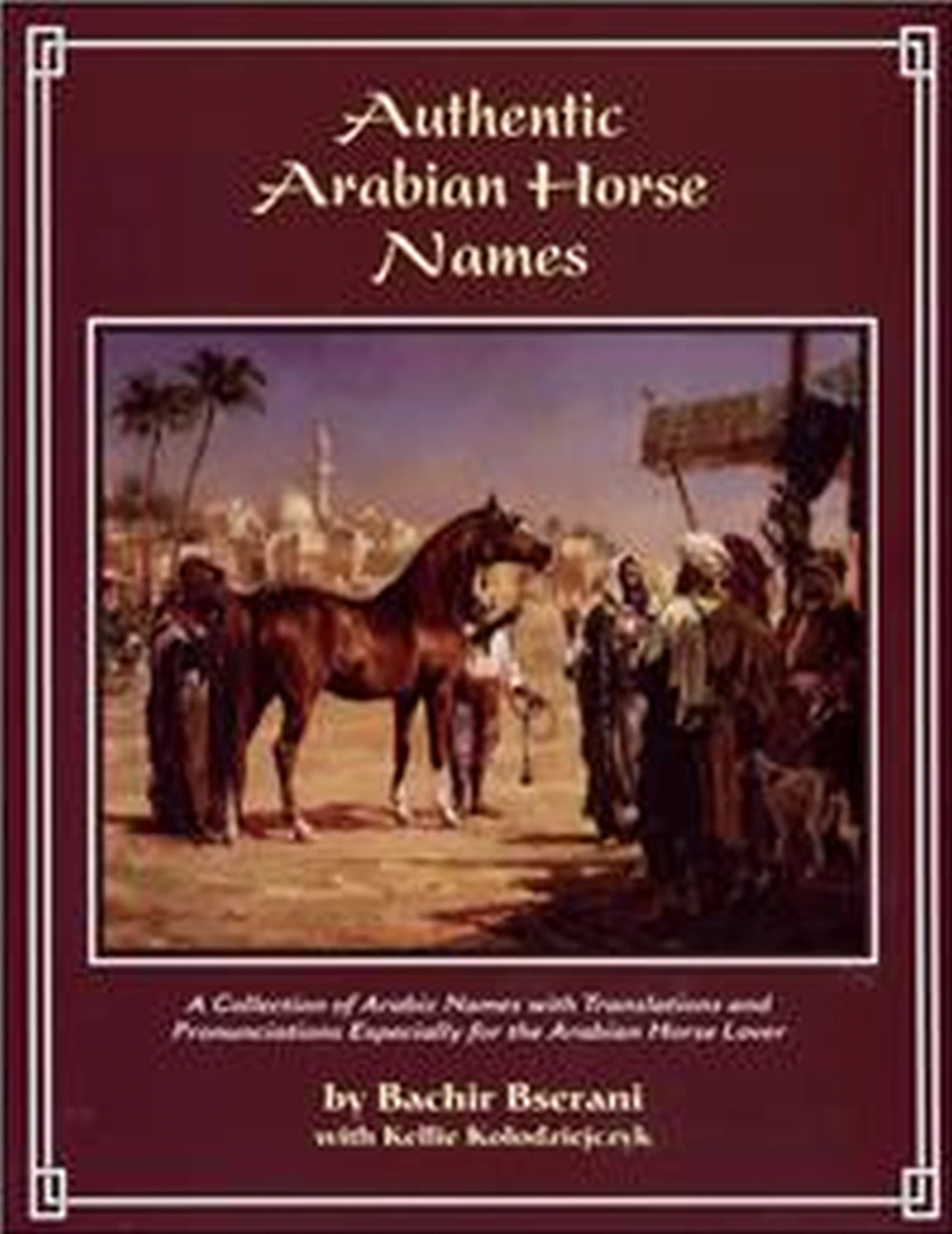 Authentic Arabian Horse Names vol I von Geoarg Olms AG 