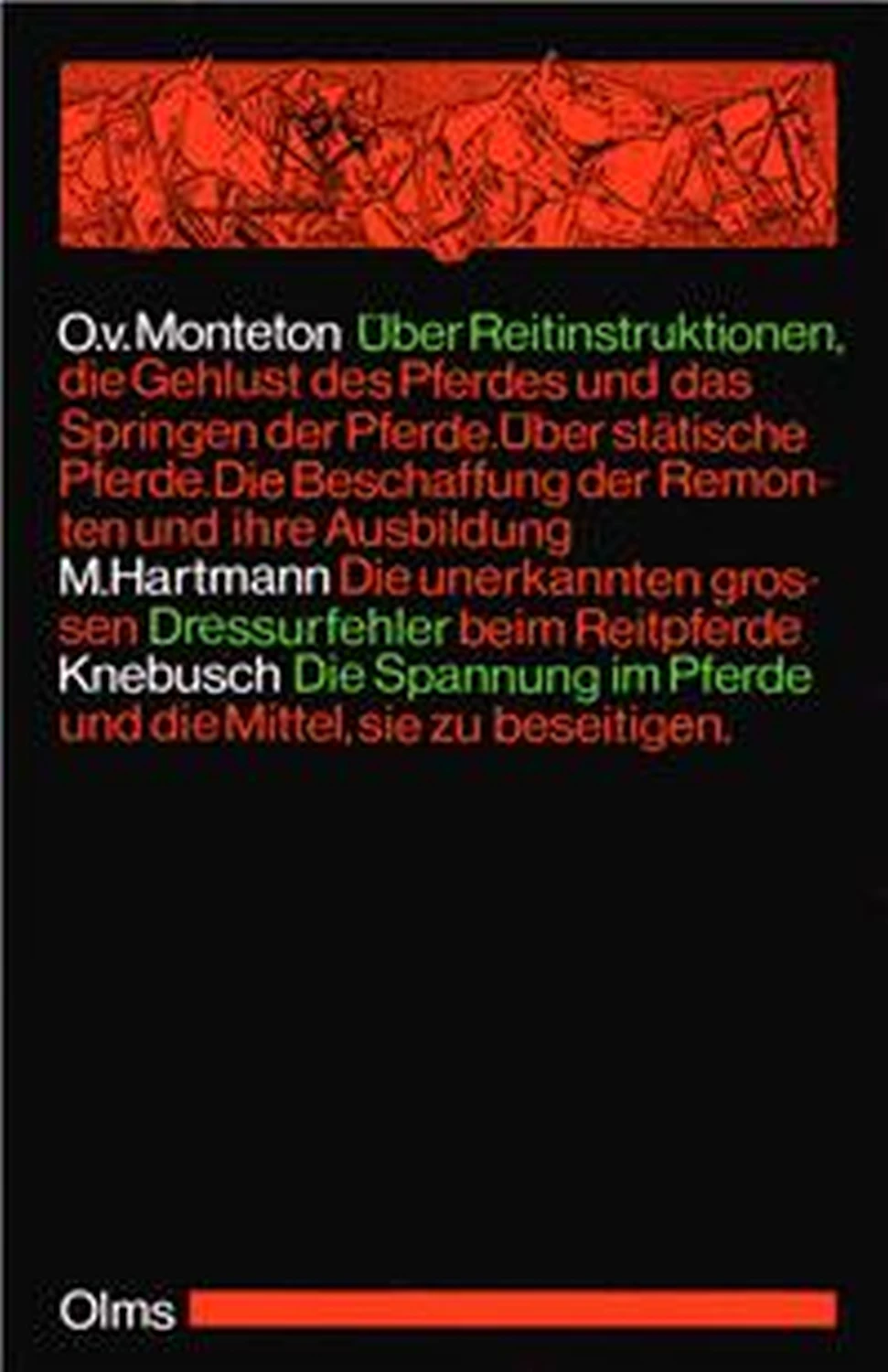 Über Reitinstruktionen, die Gehlust des Pferdes und das Springen der Pferde von Geoarg Olms AG 