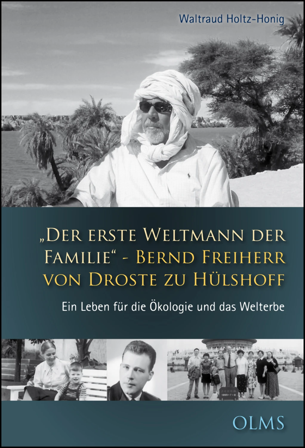 "Der erste Weltmann der Familie" - Bernd Freiherr von Droste zu Hülshoff von Geoarg Olms AG 