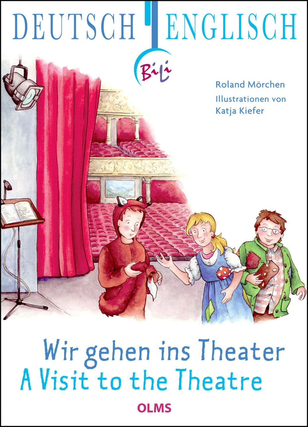 Wir gehen ins Theater / A Visit to the Theatre von Geoarg Olms AG 