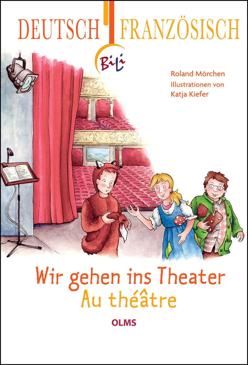 Wir gehen ins Theater / Au théâtre von Geoarg Olms AG 